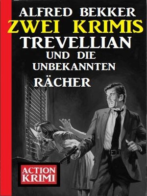 cover image of Trevellian und die unbekannten Rächer